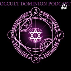 Occult Dominion Podcast