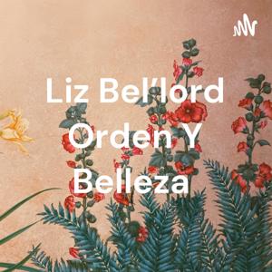 Liz Bel'lord Orden Y Belleza