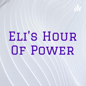 Eli's Hour Of Power