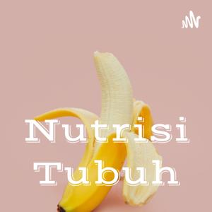 Nutrisi Tubuh