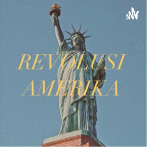 REVOLUSI AMERIKA - KELOMPOK 2