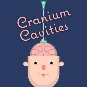 Cranium Cavities