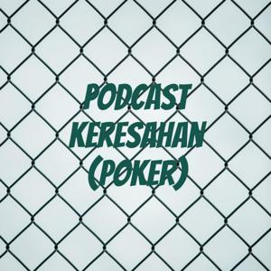 Podcast KEREsahan (POKER)