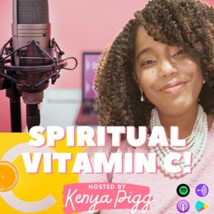 Spiritual Vitamin C!