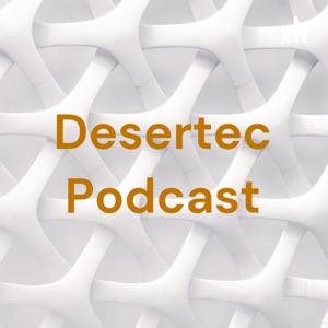 Desertec Podcast