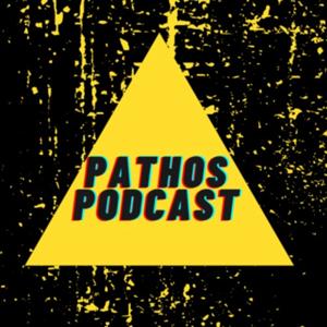 Pathos Podcast