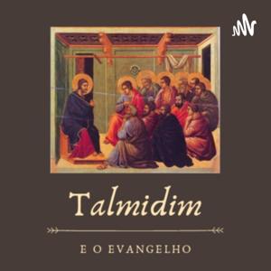 Talmidim e o Evangelho