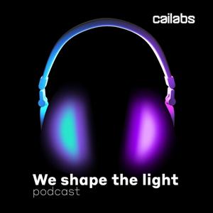 Cailabs podcast - We shape the light