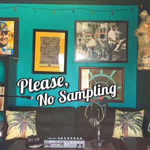 Please, No Sampling