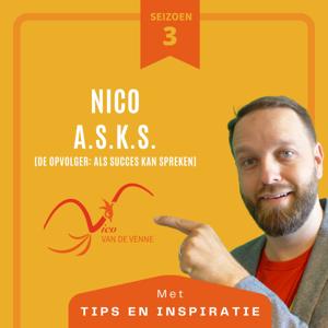 Nico A.S.K.S. (Als Succes Kan Spreken) | #choosethegritlife |#ASKS