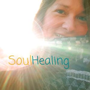 Soulhealing - Selbstheilung durch Seelenkraft