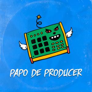 Papo de Producer