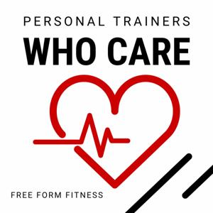 Personal Trainers Who Care Podcast