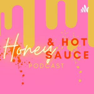 Honey & Hot Sauce