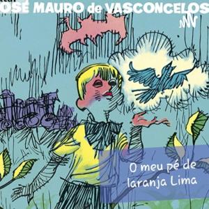 O Meu Pé De Laranja Lima (José Mauro de Vasconcelos)