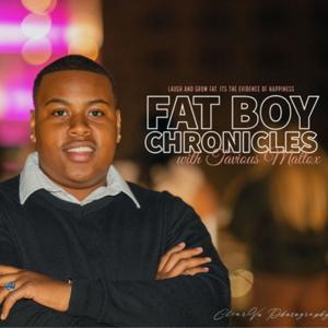 Fat Boy Chronicles