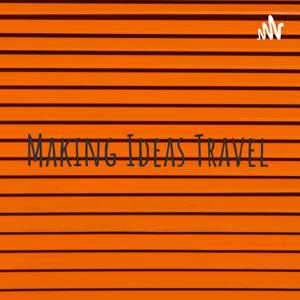 Making Ideas Travel