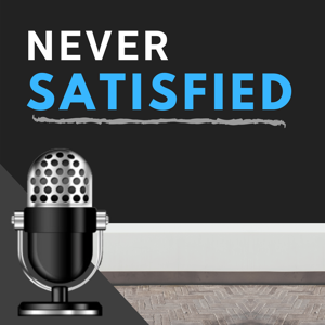 Never Satisfied - Motivation, Inspiration, Success Tips WIth Bruce Cooper