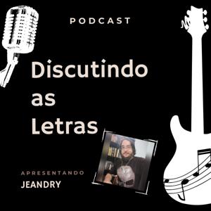 Discutindo as Letras