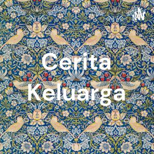 Cerita Keluarga