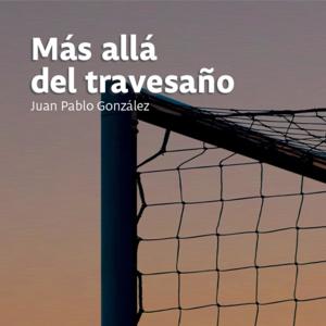 Más allá del travesaño