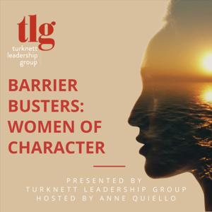 Barrier Busters: Women of Character