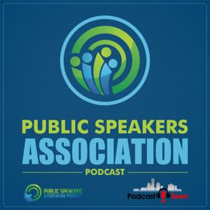 Public Speakers Association Podcast