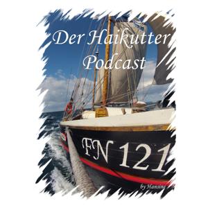 Der Haikutter-Podcast