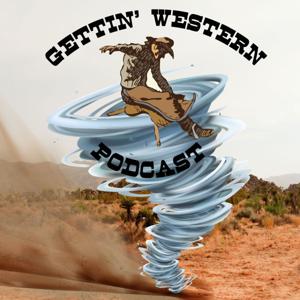 Gettin Western Podcast