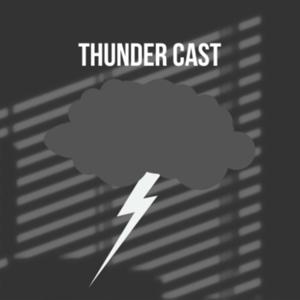 ThunderCast