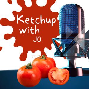 Ketchup with JO