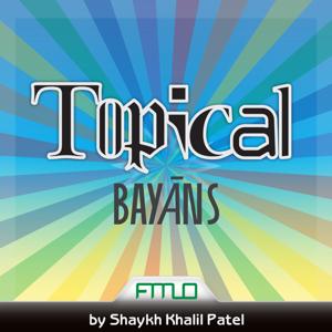 Topical lectures with Shaykh Khalil Patel