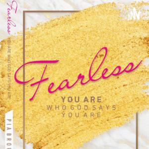 Fearlessly Anointed: You Are Who God Says You Are 🔥