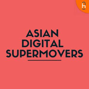 Asian Digital SuperMovers