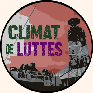 Climat de Luttes by La Clé des Ondes