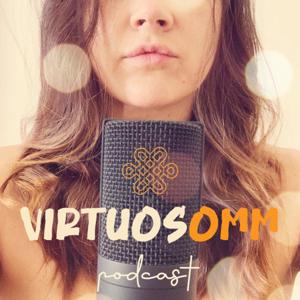 VirtuosOMM Podcast