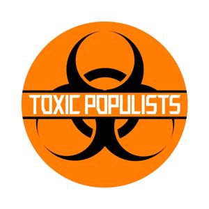 Toxic Populist