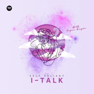 I-TALK (Self Reliant)