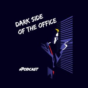 Dark Side of The Office