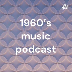 1960's music podcast