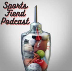 Sports Fiend Podcast