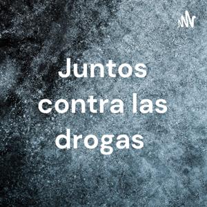 Juntos contra las drogas