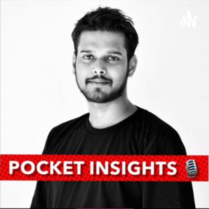 Pocket Insights with Aditya Singh Chouhan