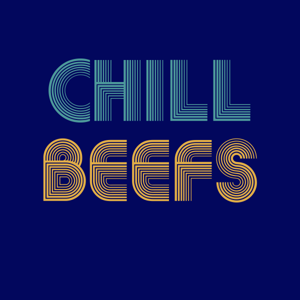 Chill Beefs