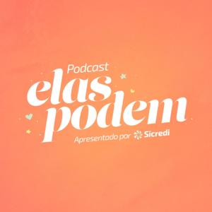 Elas podem! Histórias reais de mulheres reais