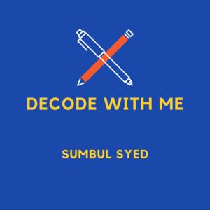 Decode With Me- Thinking Through Everything