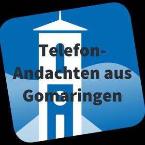 Telefon- Andachten aus Gomaringen