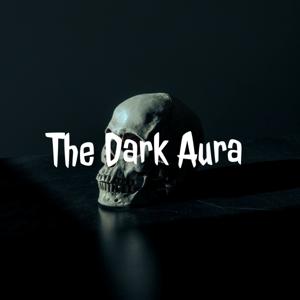 The Dark Aura