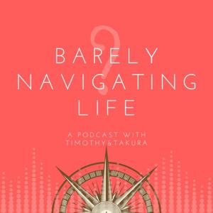 Barely Navigating Life