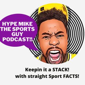 Hype Mike the Sports Guy